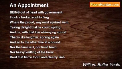 William Butler Yeats - An Appointment
