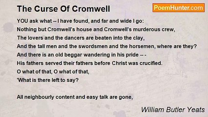 William Butler Yeats - The Curse Of Cromwell