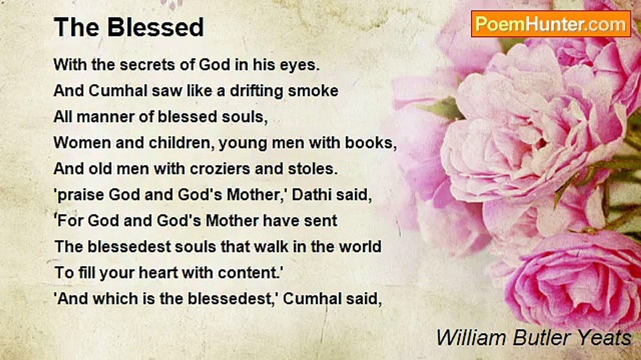 William Butler Yeats - The Blessed