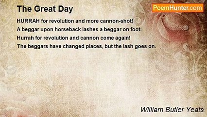 William Butler Yeats - The Great Day