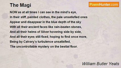 William Butler Yeats - The Magi