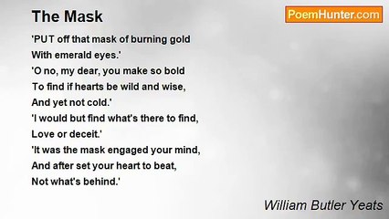 William Butler Yeats - The Mask