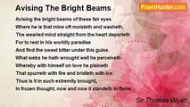 Sir Thomas Wyatt - Avising The Bright Beams