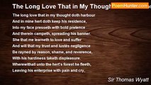 Sir Thomas Wyatt - The Long Love That in My Thought Doth Harbour