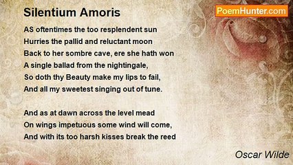 Oscar Wilde - Silentium Amoris