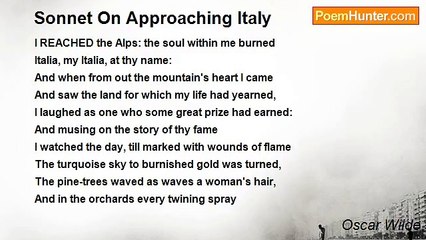 Oscar Wilde - Sonnet On Approaching Italy