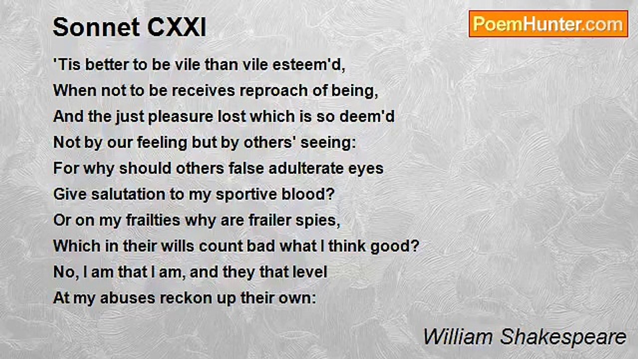 William Shakespeare - Sonnet CXXI