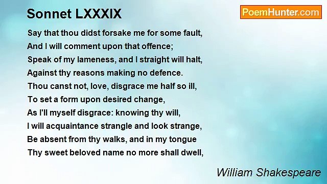 William Shakespeare - Sonnet LXXXIX