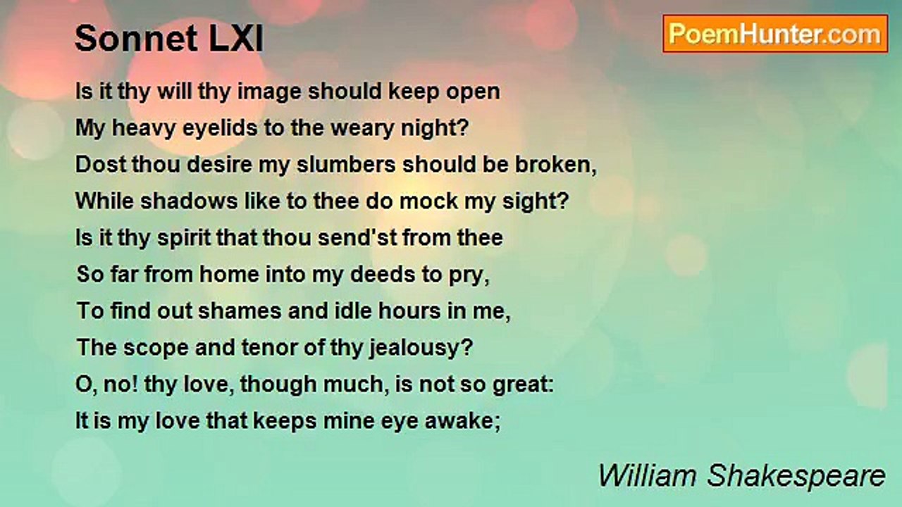 William Shakespeare - Sonnet LXI