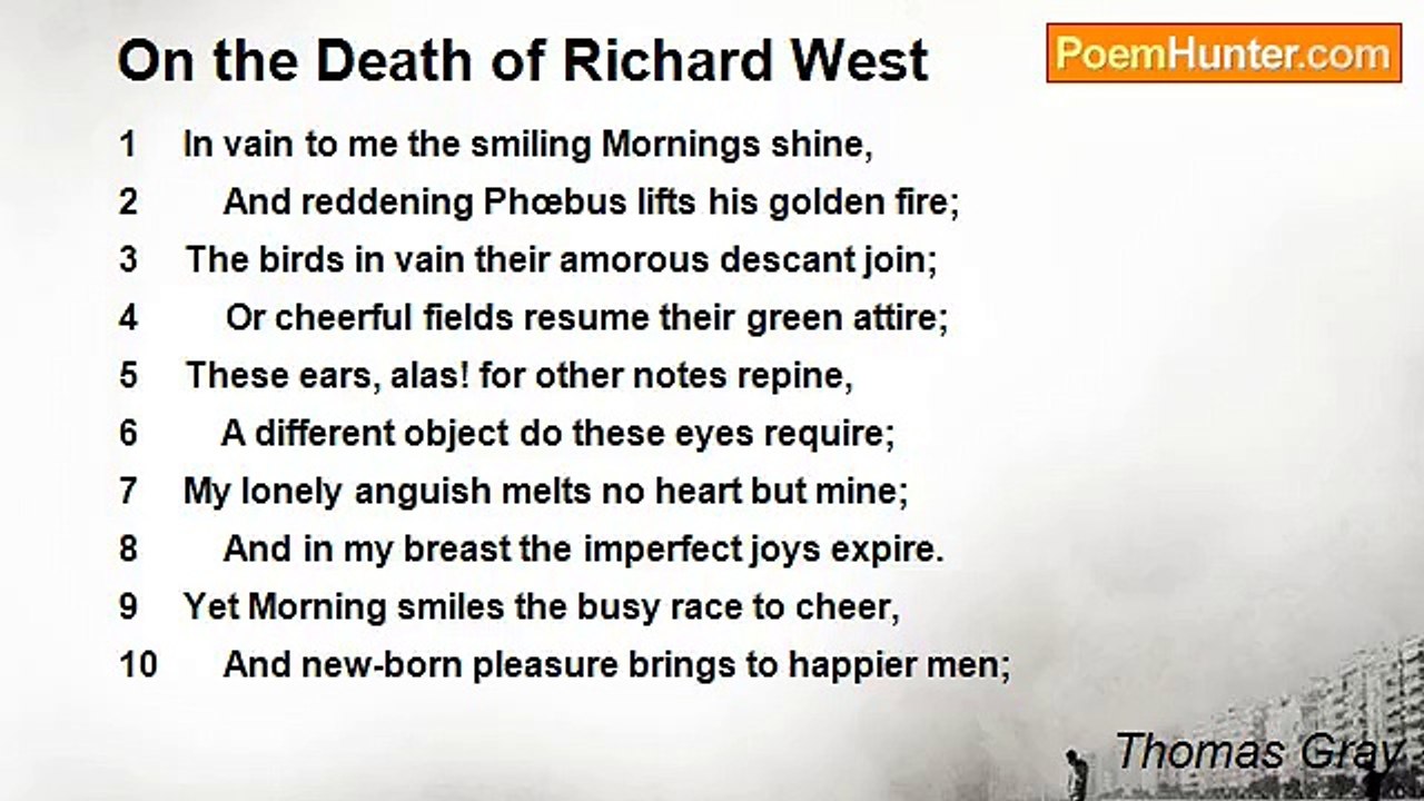 Thomas Gray - On the Death of Richard West