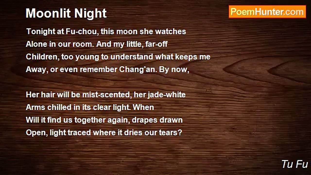 Tu Fu - Moonlit Night