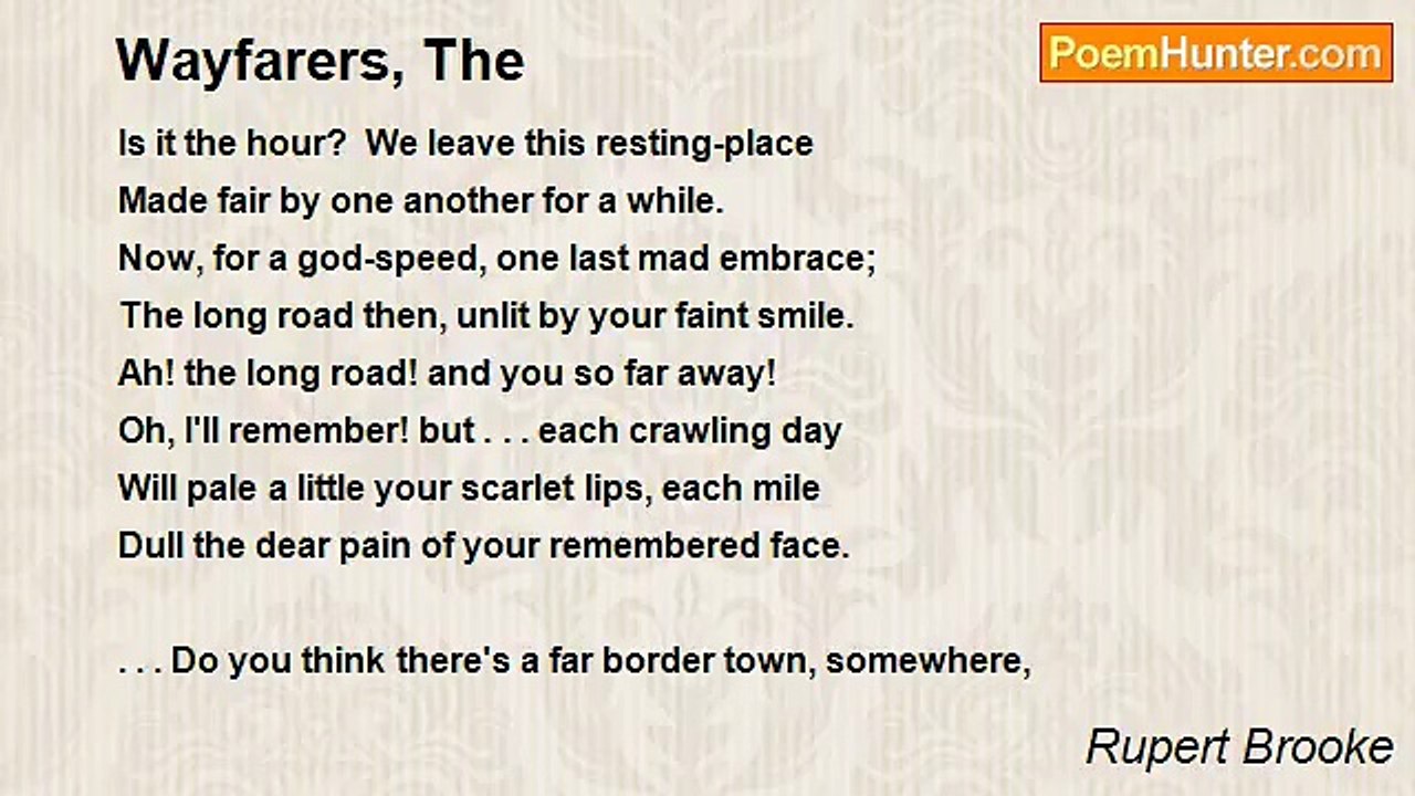 Rupert Brooke - Wayfarers, The
