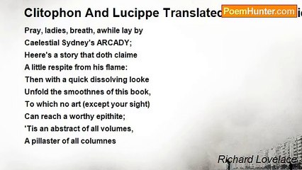 Richard Lovelace - Clitophon And Lucippe Translated. To The Ladies