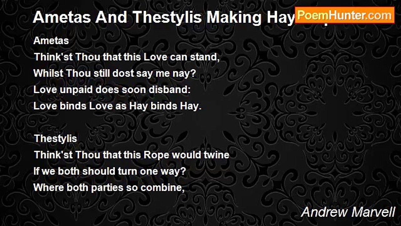 Andrew Marvell - Ametas And Thestylis Making Hay-Ropes