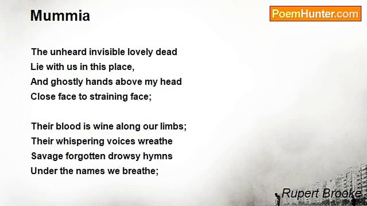 Rupert Brooke - Mummia
