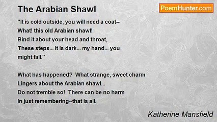 Katherine Mansfield - The Arabian Shawl