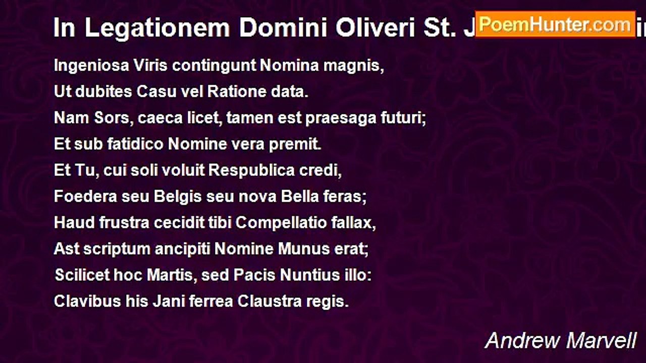 Andrew Marvell - In Legationem Domini Oliveri St. John Ad Provincias Foederatas
