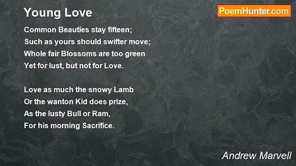 Andrew Marvell - Young Love