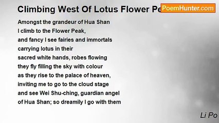Li Po - Climbing West Of Lotus Flower Peak