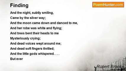 Rupert Brooke - Finding