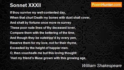 William Shakespeare - Sonnet XXXII