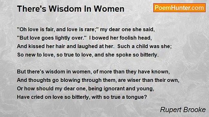 Rupert Brooke - There's Wisdom In Women