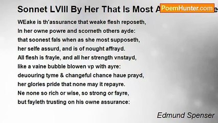 Edmund Spenser - Sonnet LVIII By Her That Is Most Assured To Her Selfe