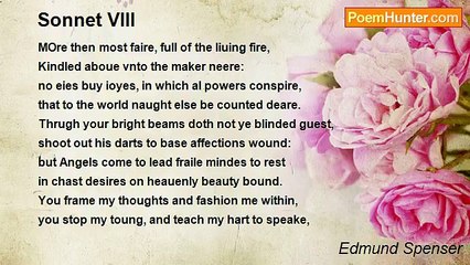 Edmund Spenser - Sonnet VIII