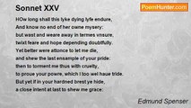 Edmund Spenser - Sonnet XXV