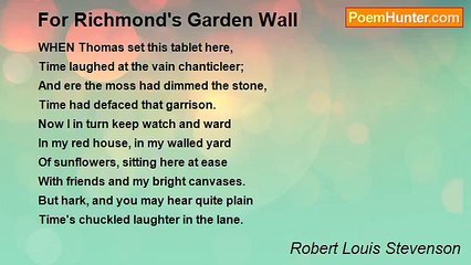 Robert Louis Stevenson - For Richmond's Garden Wall