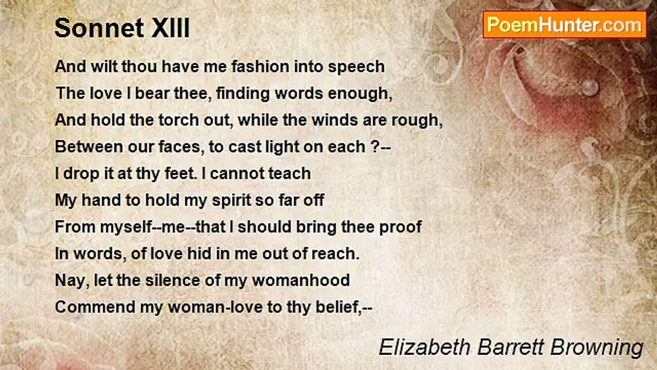 Elizabeth Barrett Browning - Sonnet XIII