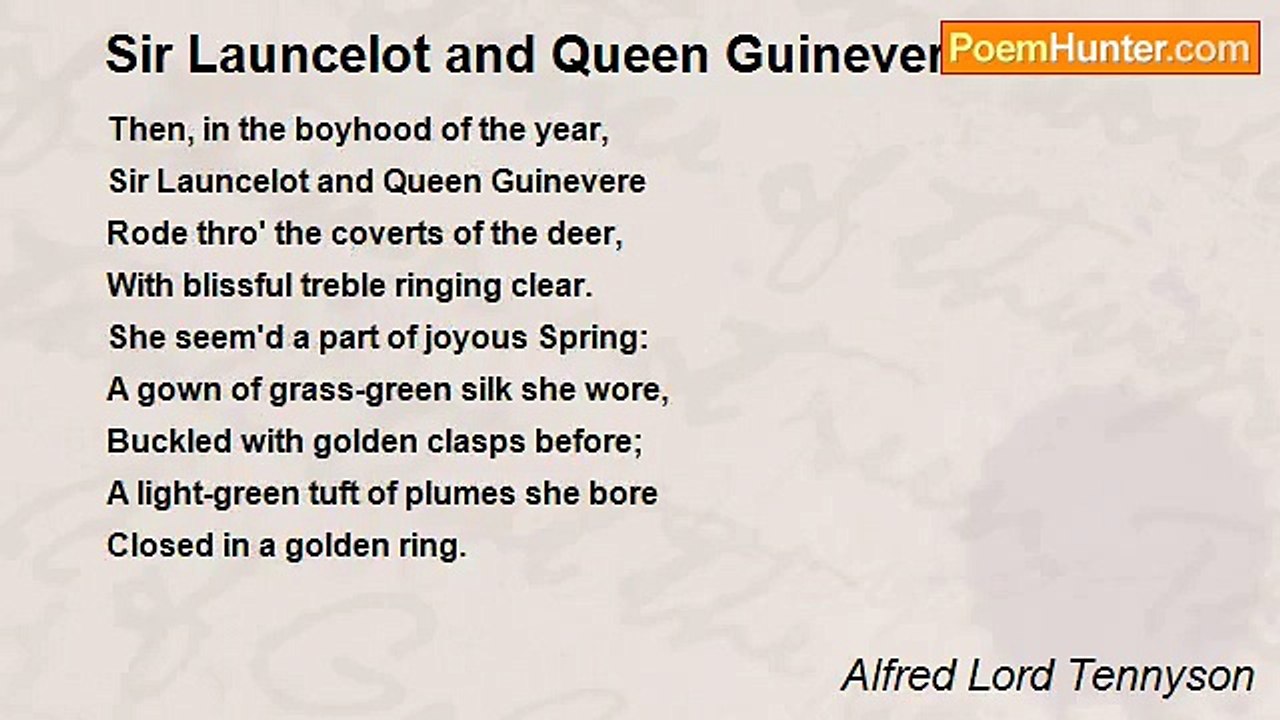 Alfred Lord Tennyson - Sir Launcelot and Queen Guinevere