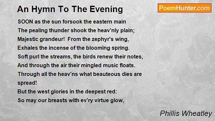Phillis Wheatley - An Hymn To The Evening