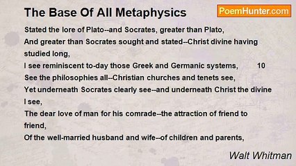 Walt Whitman - The Base Of All Metaphysics