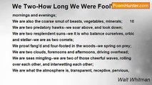 Walt Whitman - We Two-How Long We Were Fool'd