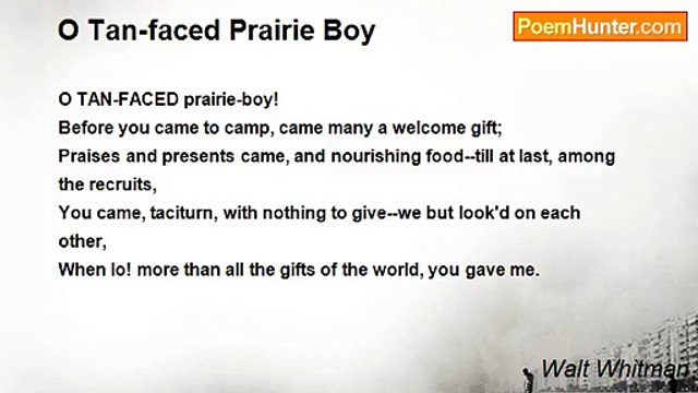 Walt Whitman - O Tan-faced Prairie Boy