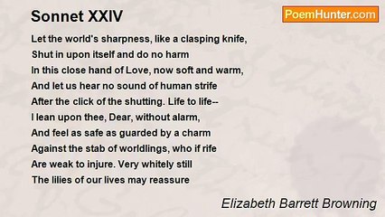 Elizabeth Barrett Browning - Sonnet XXIV