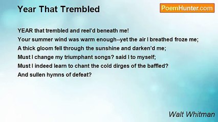 Walt Whitman - Year That Trembled