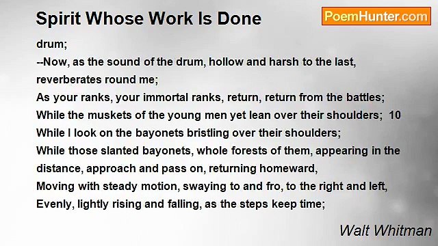 Walt Whitman - Spirit Whose Work Is Done
