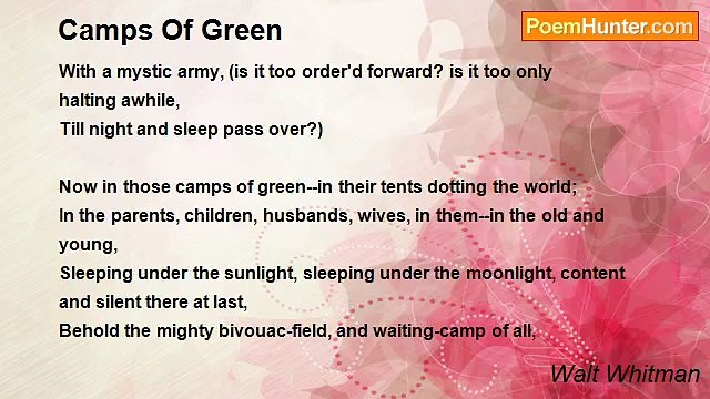 Walt Whitman - Camps Of Green