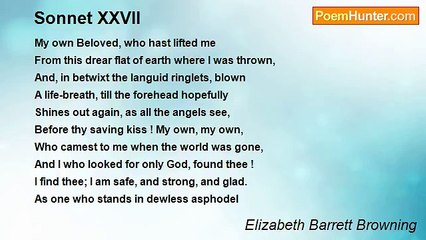 Elizabeth Barrett Browning - Sonnet XXVII