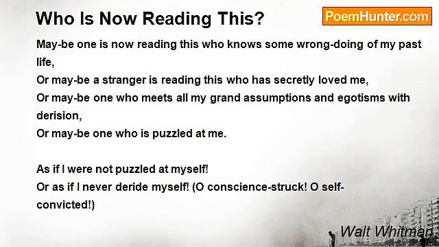 Walt Whitman - Who Is Now Reading This?