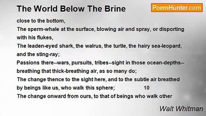 Walt Whitman - The World Below The Brine