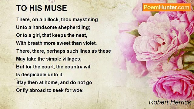 Robert Herrick - TO HIS MUSE