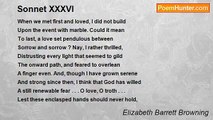 Elizabeth Barrett Browning - Sonnet XXXVI