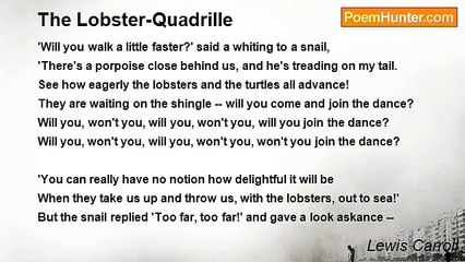 Lewis Carroll - The Lobster-Quadrille