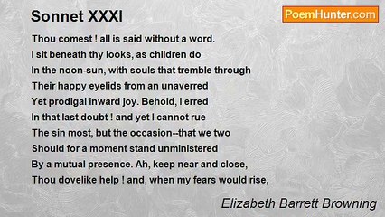 Elizabeth Barrett Browning - Sonnet XXXI