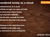 William Wordsworth - I wandered lonely as a cloud