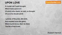 Robert Herrick - UPON LOVE