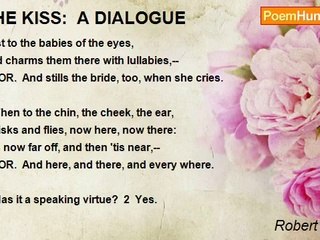 Robert Herrick - THE KISS:  A DIALOGUE